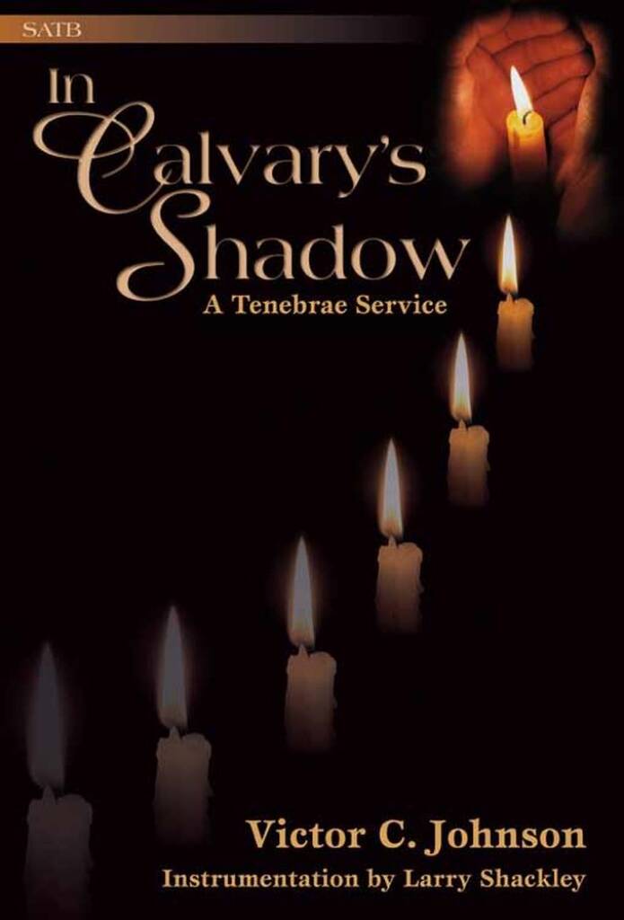 In Calvary's Shadow